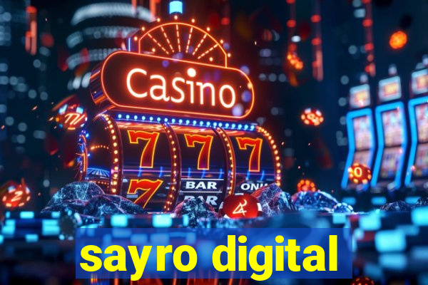 sayro digital
